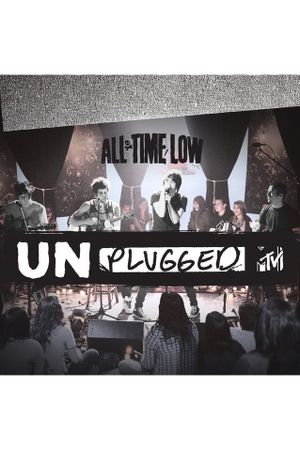 All Time Low: MTV Unplugged's poster