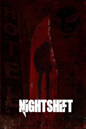 Night Shift's poster