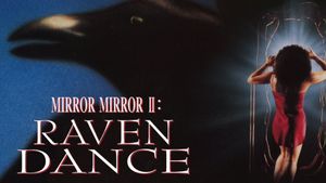 Mirror Mirror 2: Raven Dance's poster