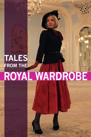 Tales from the Royal Wardrobe's poster