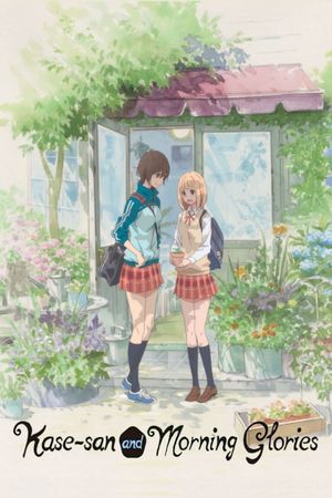 Kase-san and Morning Glories's poster image