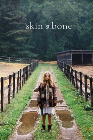 Skin & Bone's poster