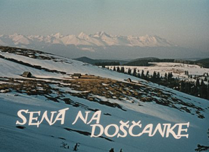 Sená na Doščanke's poster