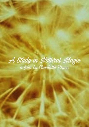 A Study in Natural Magic's poster