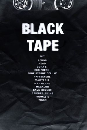 Black Tape's poster