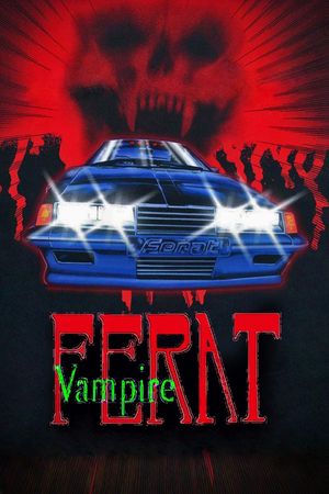Ferat Vampire's poster