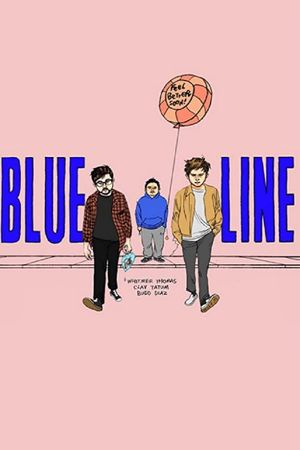 Blue Line's poster