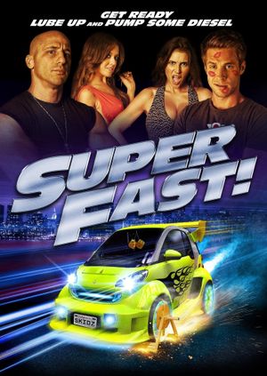 Superfast!'s poster