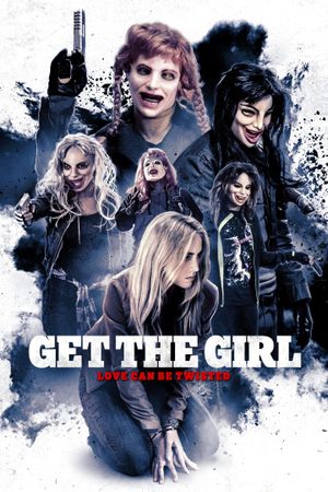 Get the Girl's poster
