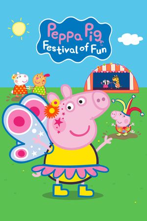 Peppa Pig: Festival of Fun's poster