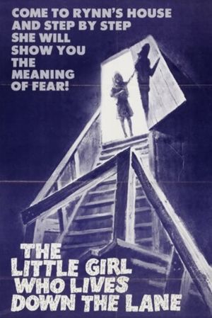 The Little Girl Who Lives Down the Lane's poster