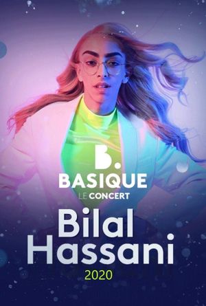 Bilal Hassani - Basique le concert's poster