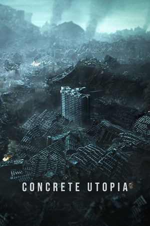 Concrete Utopia's poster