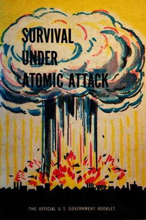 Survival Under Atomic Attack's poster