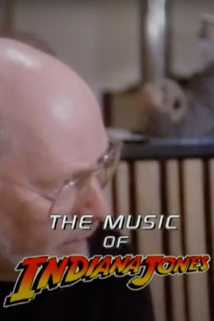The Music of 'Indiana Jones''s poster
