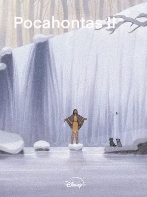 Pocahontas II: Journey to a New World's poster