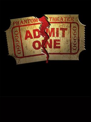 Phantom Theater's poster