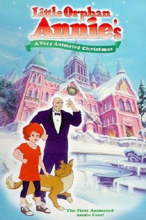 Little Orphan Annie's A Very Animated Christmas's poster