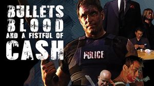 Bullets, Blood & a Fistful of Ca$h's poster