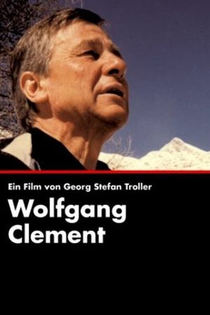 Wolfgang Clement - Ein deutscher Politiker's poster