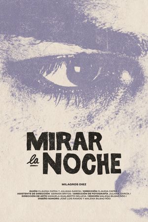 Mirar la noche's poster