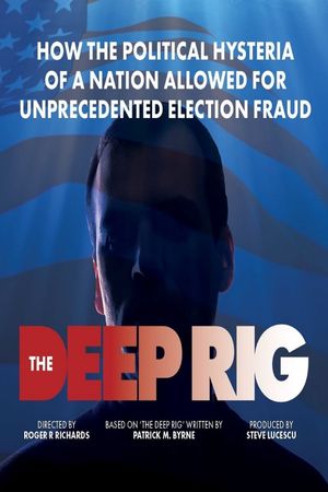 The Deep Rig's poster