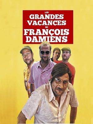 Les grandes vacances de François Damiens's poster