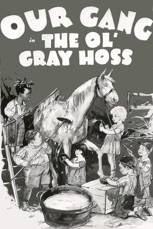 The Ol' Gray Hoss's poster