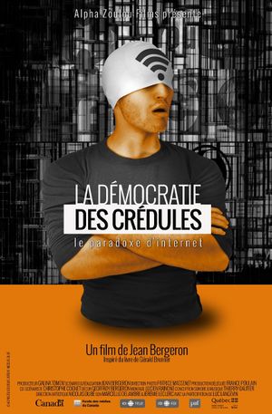 La Démocratie des crédules's poster