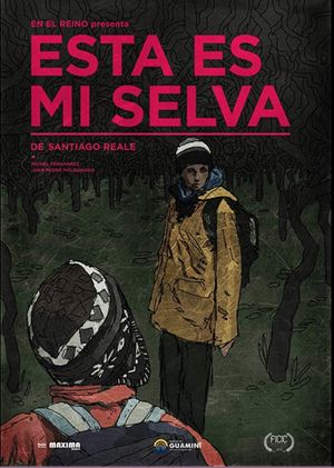 Esta es mi selva's poster