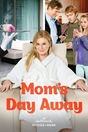 Mom's Day Away's poster