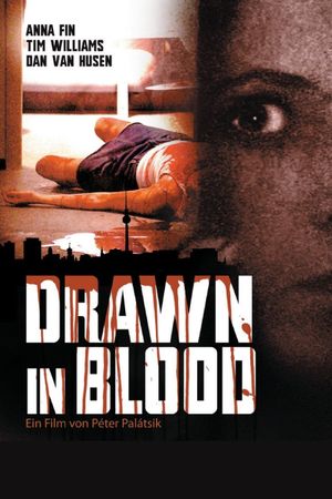 Drawn in Blood's poster