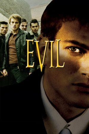 Evil's poster