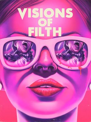 Visions of Filth's poster