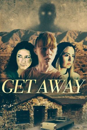 Get Away's poster