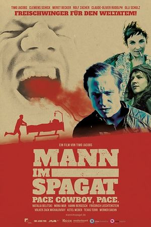 Mann im Spagat: Pace, Cowboy, Pace's poster