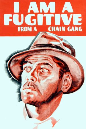 I Am a Fugitive from a Chain Gang's poster