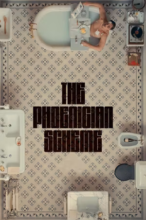 The Phoenician Scheme's poster