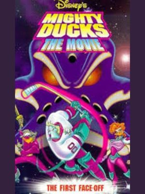 Mighty Ducks the Movie: The First Face-Off's poster