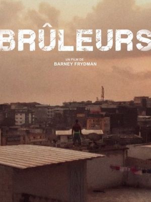 Brûleurs's poster
