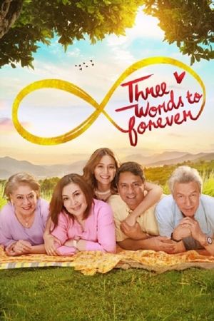 Three Words to Forever's poster
