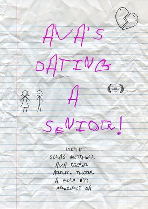 Ava's Dating a Senior!'s poster