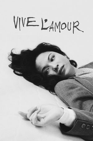 Vive L'Amour's poster