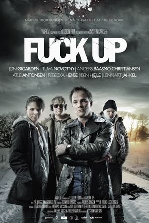 Fuck Up's poster