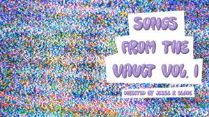 Songs From The Vault Vol. 1's poster