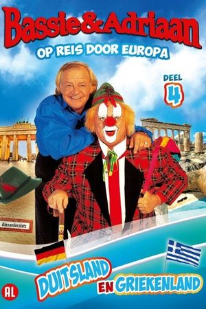 Bassie & Adriaan: Op Reis Door Europa Deel 4's poster