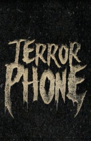 Terror Phone's poster