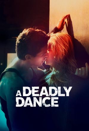 A Deadly Dance's poster