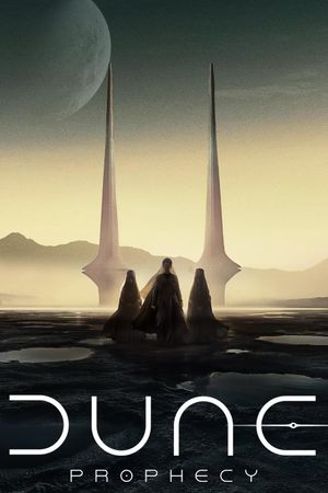 Dune: Prophecy - Lincoln Centre Premiere's poster