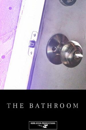 The Bathroom's poster